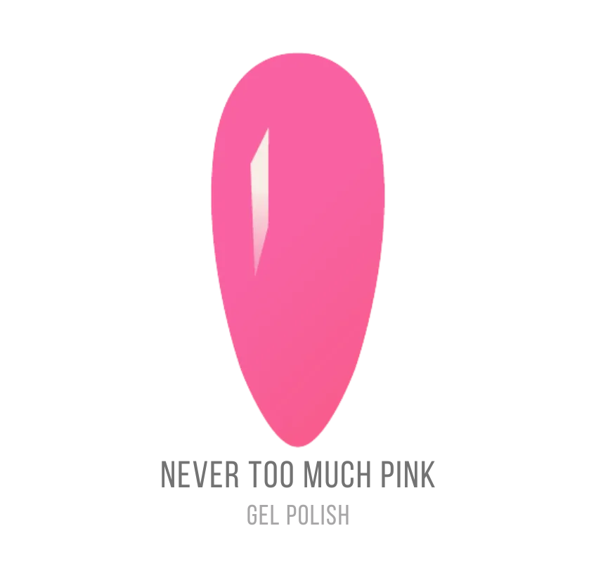 NEVER TOO MUCH PINK (GEL)