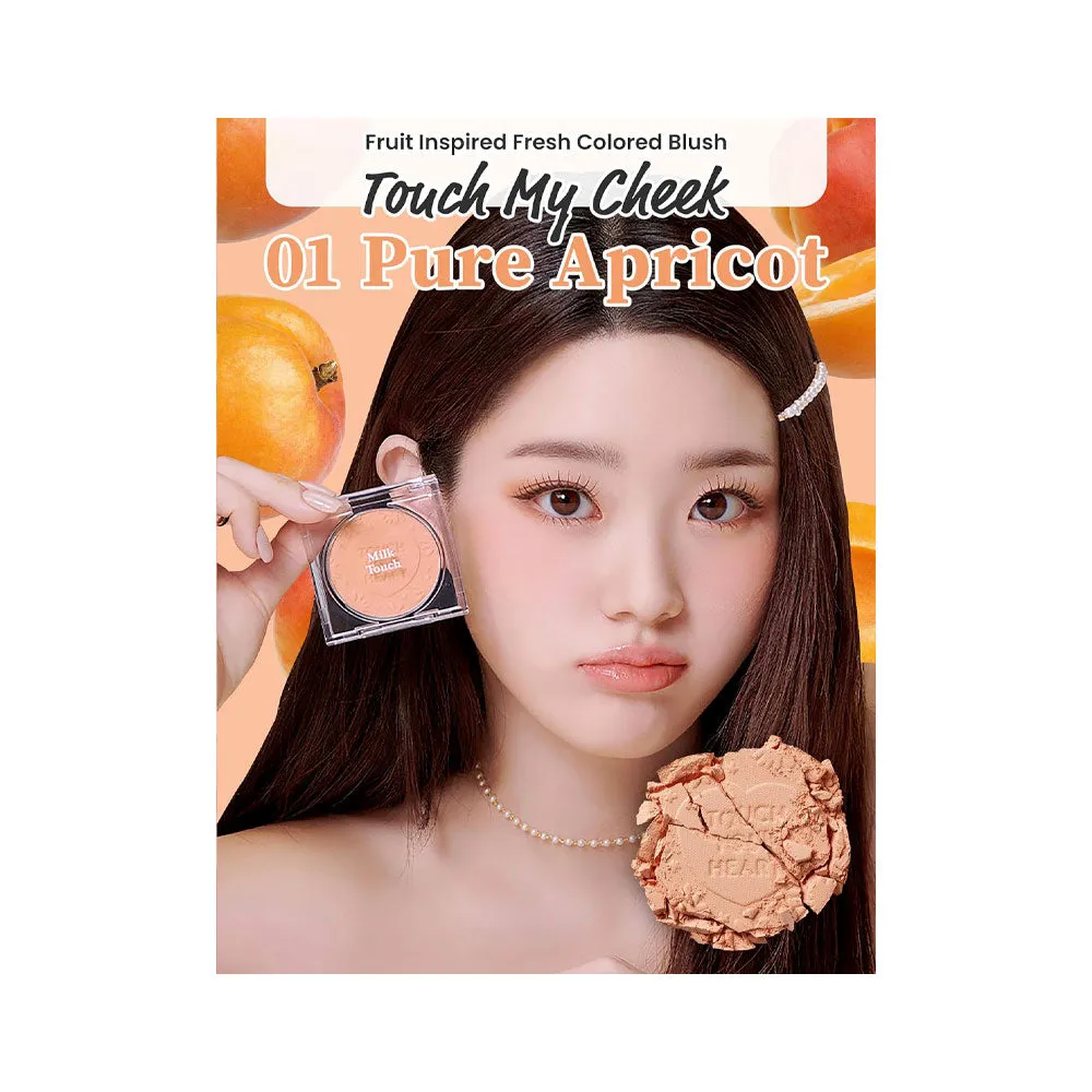 Touch My Cheek
