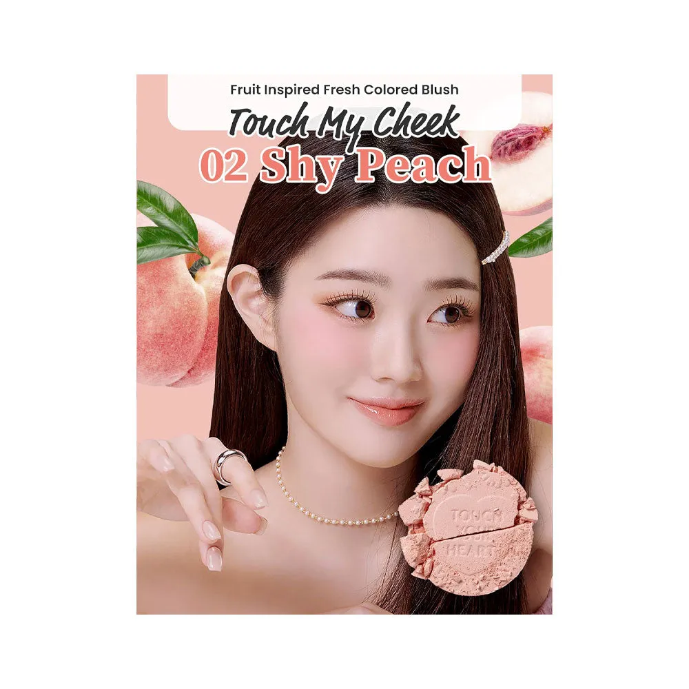 Touch My Cheek